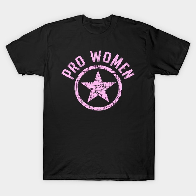 Pro women, pro choice. My body my choice. Pink T-Shirt by BlaiseDesign